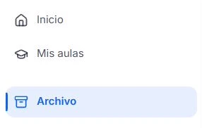 Menú lateral del docente con Inicio, Mis aulas y la opción Archivo seleccionada