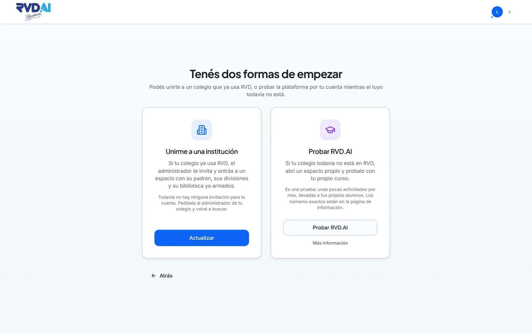 Pantalla de bienvenida con dos opciones: unirse a una institución o probar RVD.AI por cuenta propia